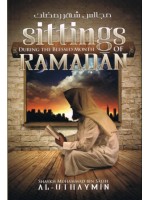 Sittings During The Blessed Month of Ramadan  (Hardback)